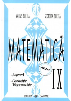 Matematica. Clasa a IX-a. Culegere in sprijinul manualelor alternative